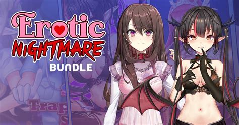 Erotic Nightmare Bundle XXLGamer Es