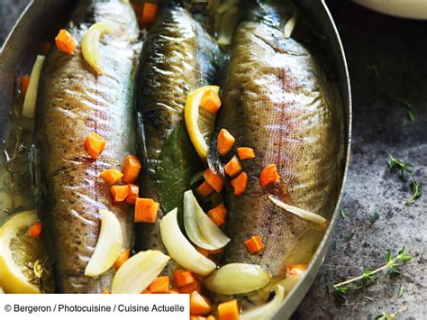 Truites entières au vin blanc facile découvrez les recettes de