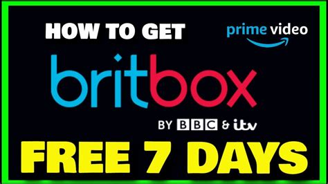 How To Get Channel Britbox Subscription Amazon Prime Video Free Day