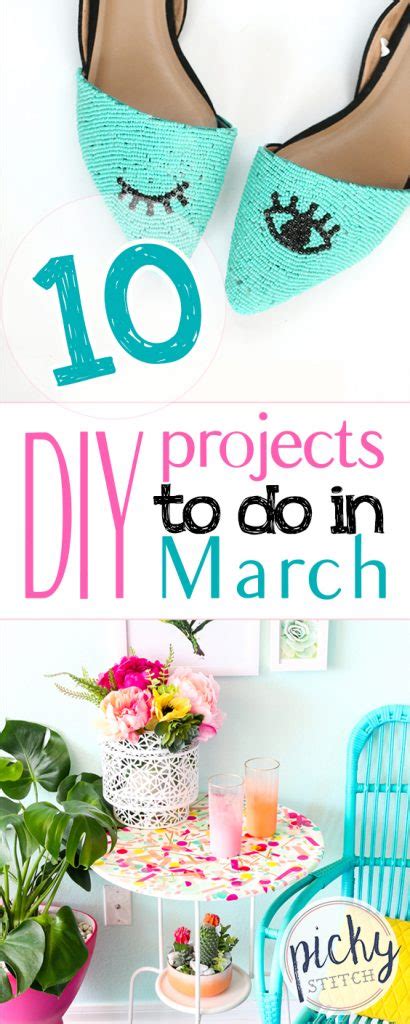 10 DIY Projects to Do in March • Picky Stitch