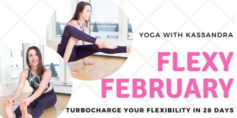 Flexy February Join The Challenge Yoga With Kassandra Blog