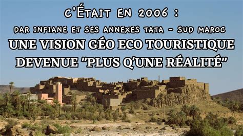 C était en 2006 dar Infiane tata une vision géo eco touristique