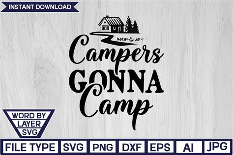 Campers Gonna Camp Svg Cut File Gr Fico Por Nzgraphic Creative Fabrica