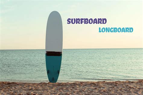 Best Surfboard Longboard