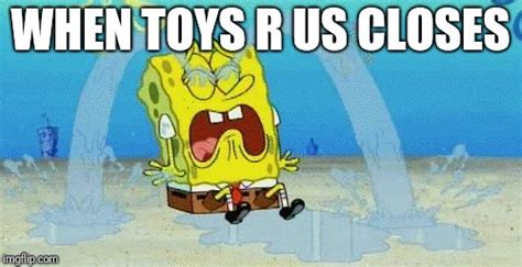 Toysrus Memes And S Imgflip