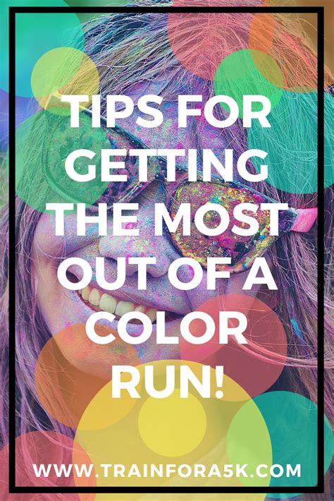 11 Color Run Tips For Ultimate Fun Train For A Color Run