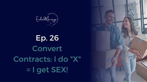 Convert Contracts I Do X I Get Sex