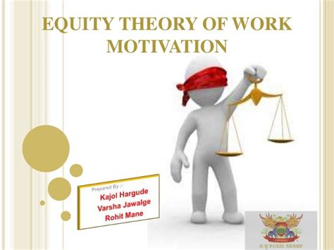 Equity Theory Of Work Motivation