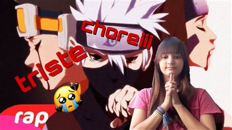 REACT RAP DO KAKASHI OBITO E RIN Chorei Cara Que Triste YouTube