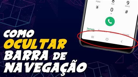 Como Ocultar E Exibir A Barra De Navegacao No Android Pie