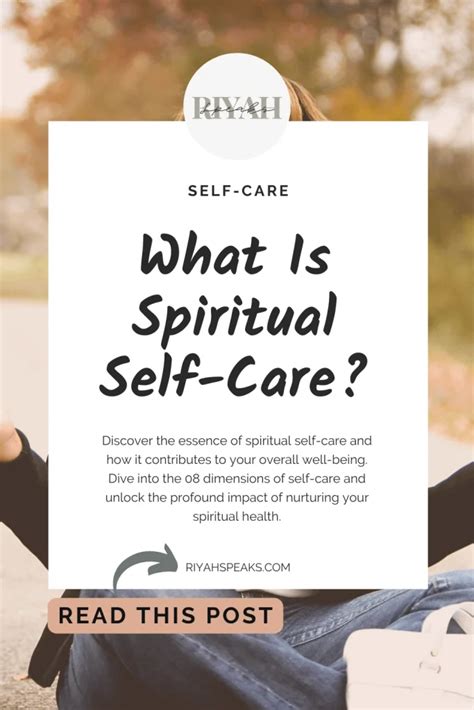 What Is Spiritual Self Care Riyah Speaks