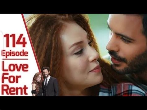 Love For Rent Episode 114 In Urdu Dubbed Kiralik Ask YouTube