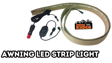 Ridge Ryder Awning Led Strip Light Unbiased Review Youtube