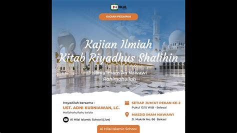 Kajian Pegawai Kajian Ilmiah Kitab Riyadhus Shalihin Bersama