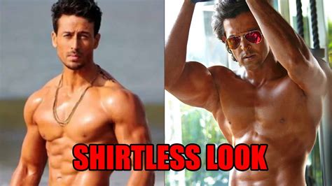 Tiger Shroff And Hrithik Roshan S Oh So Hawt Shirtless Look Iwmbuzz