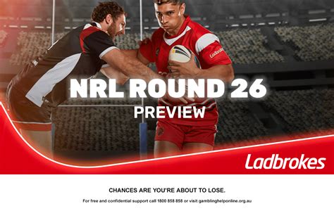 2023 Nrl Round 26 Preview Ladbrokes Blog