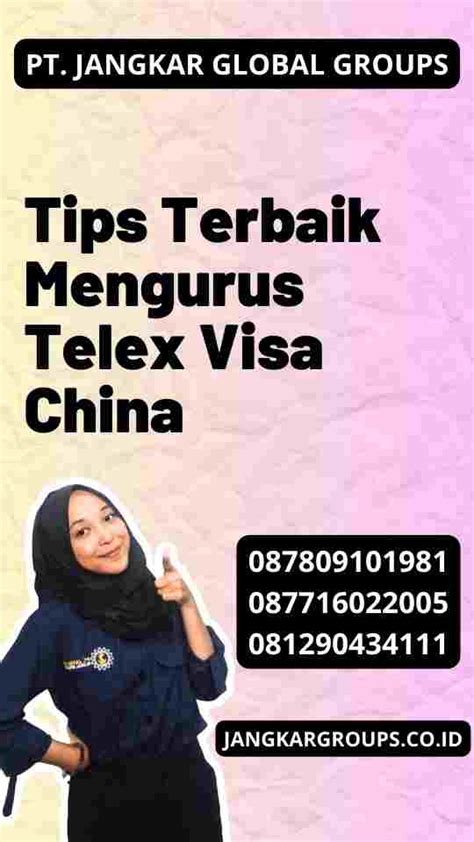 Tips Terbaik Telex Visa China Jangkar Global Groups