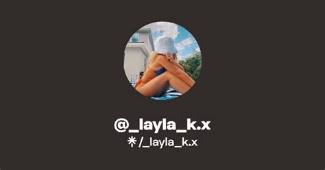 Layla K X Tiktok Linktree