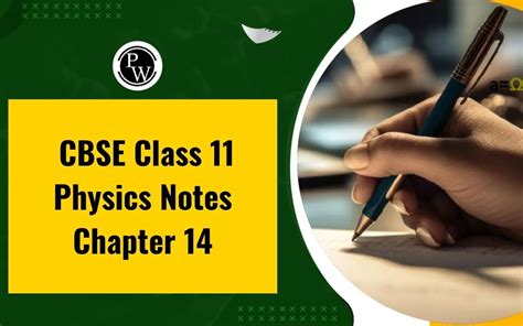 Cbse Class 11 Physics Notes Chapter 14 Oscillations