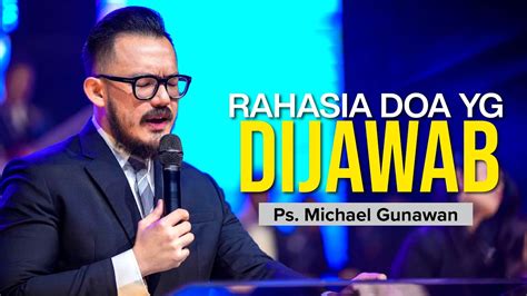 Rahasia Doa Dijawab Tuhan Khotbah Ps Michael Gunawan GSJS Church