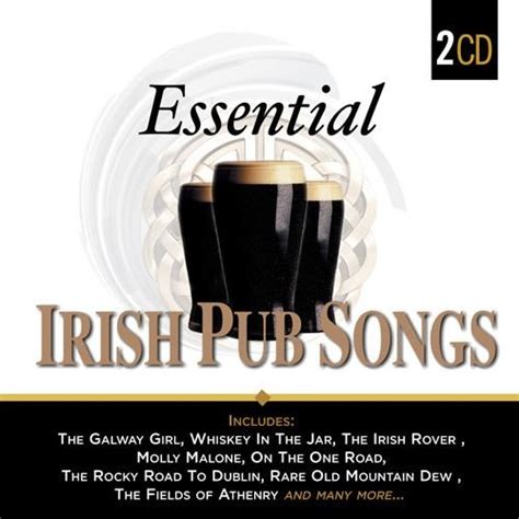 Essential Irish Pub Songs Various Artists Cd Cdworld Ie