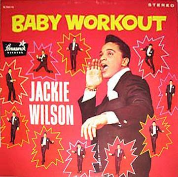 Jackie Wilson - Baby Workout (1963, Vinyl) | Discogs