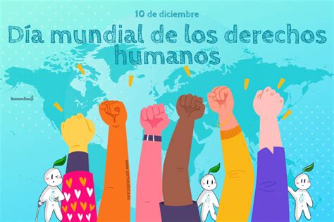 Día De Los Derechos Humanos 2022 Somosdisc