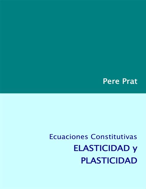 Elasticidad Y Plasticidad