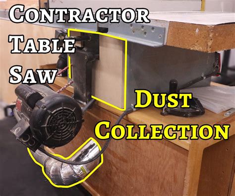 Adding Dust Collection To A Contractor S Table Saw 10 Steps Instructables