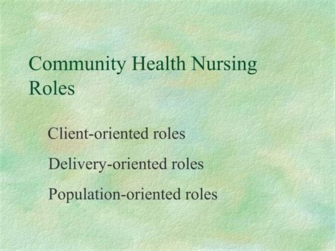 Introduction To Community Health Nursing Ppt