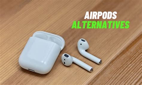 12 Cheap & Best AirPods Alternatives in November 2024