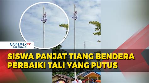 Video Aksi Heroik Seorang Siswa Panjat Tiang Bendera Perbaiki Tali