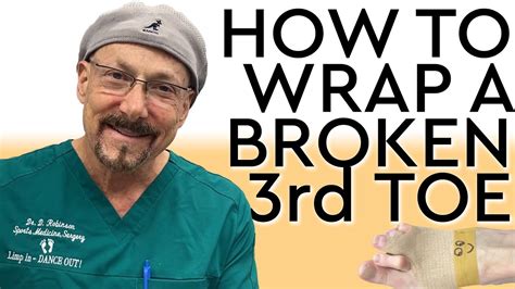 How To Wrap A Broken Rd Toe Youtube