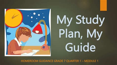 My Study Plan My Guide Homeroom Guidance 7 Ppt