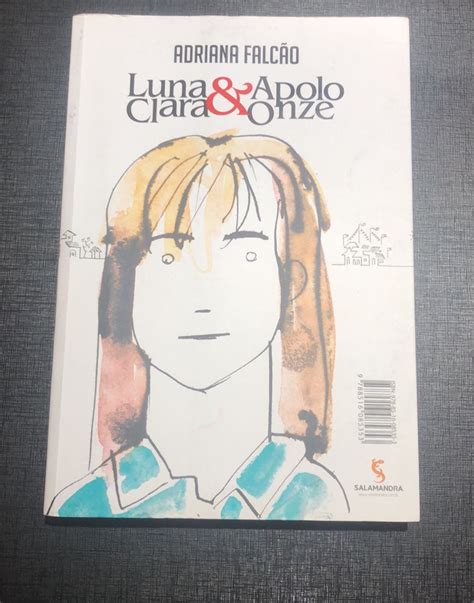 Luna Clara e Apólo Onze Livro Salamandra Nunca Usado 51481583 enjoei