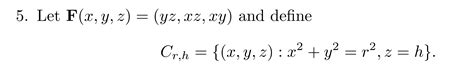 Solved 5 Let F X Y Z Yz Xz Xy And Define 2 Crin