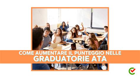 Come Aumentare Il Punteggio Nelle Graduatorie Ata Concorsando