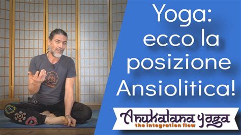 Risolvi L Ansia In 5 Minuti Con Questa Tecnica Yoga Adatta A Tutti