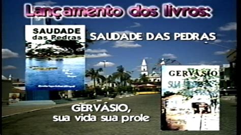 Lançamento dos Livros Saudade das pedras e Gervásio sua vida sua