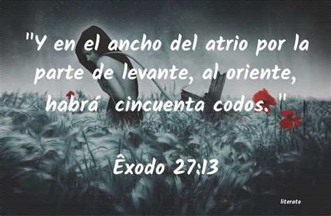 La Biblia Ã xodo 27 13