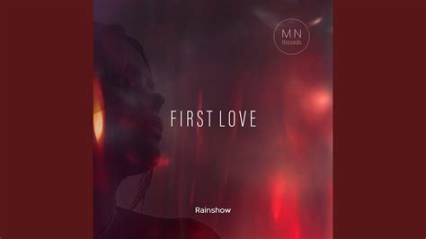 First Love - YouTube Music