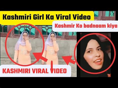 Viral Video Kashmiri Girl Viral Video Kashmiri Viral Video