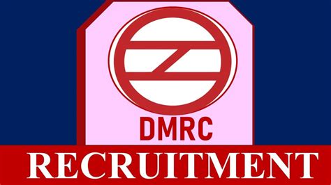 DMRC Recruitment 2023 Check Posts Eligibility Salary And How To Apply