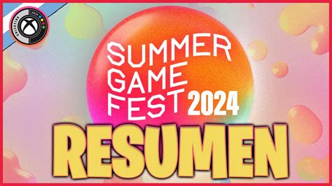 RESUMEN SUMMER GAME FEST 2024 YouTube