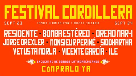 Festival Cordillera Revela Su Cartel Por D As Garantizando Derroche De