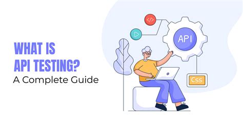 What Is API Testing A Complete Guide OpenXcell