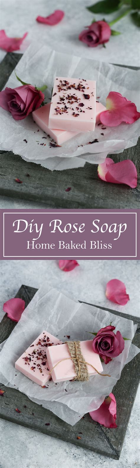 Rose Soap Home Baked Bliss Recipe Rose Soap Diy Rose Soap