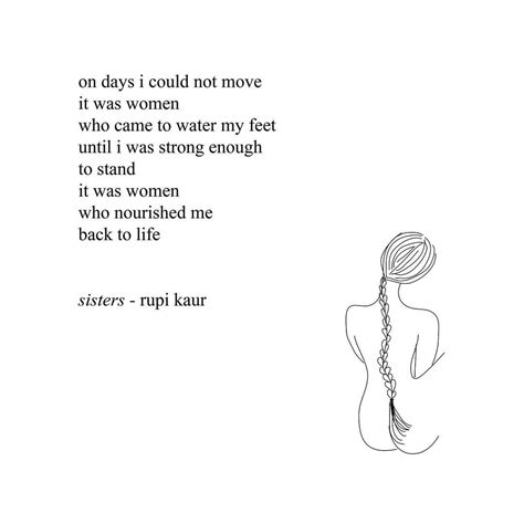 Rupi Kaur On Instagram “the Women In My Life Gather And Hold Each Other Up We Have Each Other