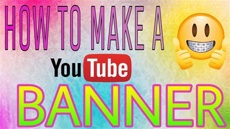 How To Make A Youtube Bannerchannel Art Diy Youtube