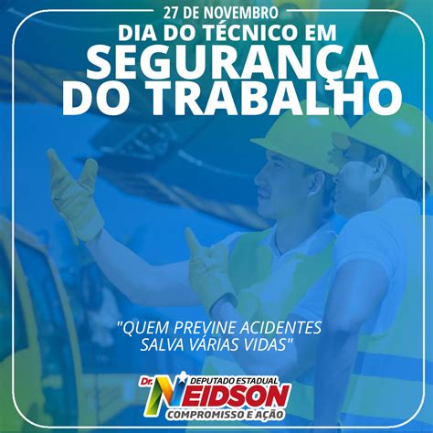 Novembro Dia Do T Cnico Em Seguran A Do Trabalho